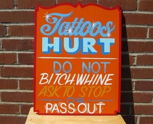 Tattoos Hurt | Do Not Pass Out Sign
